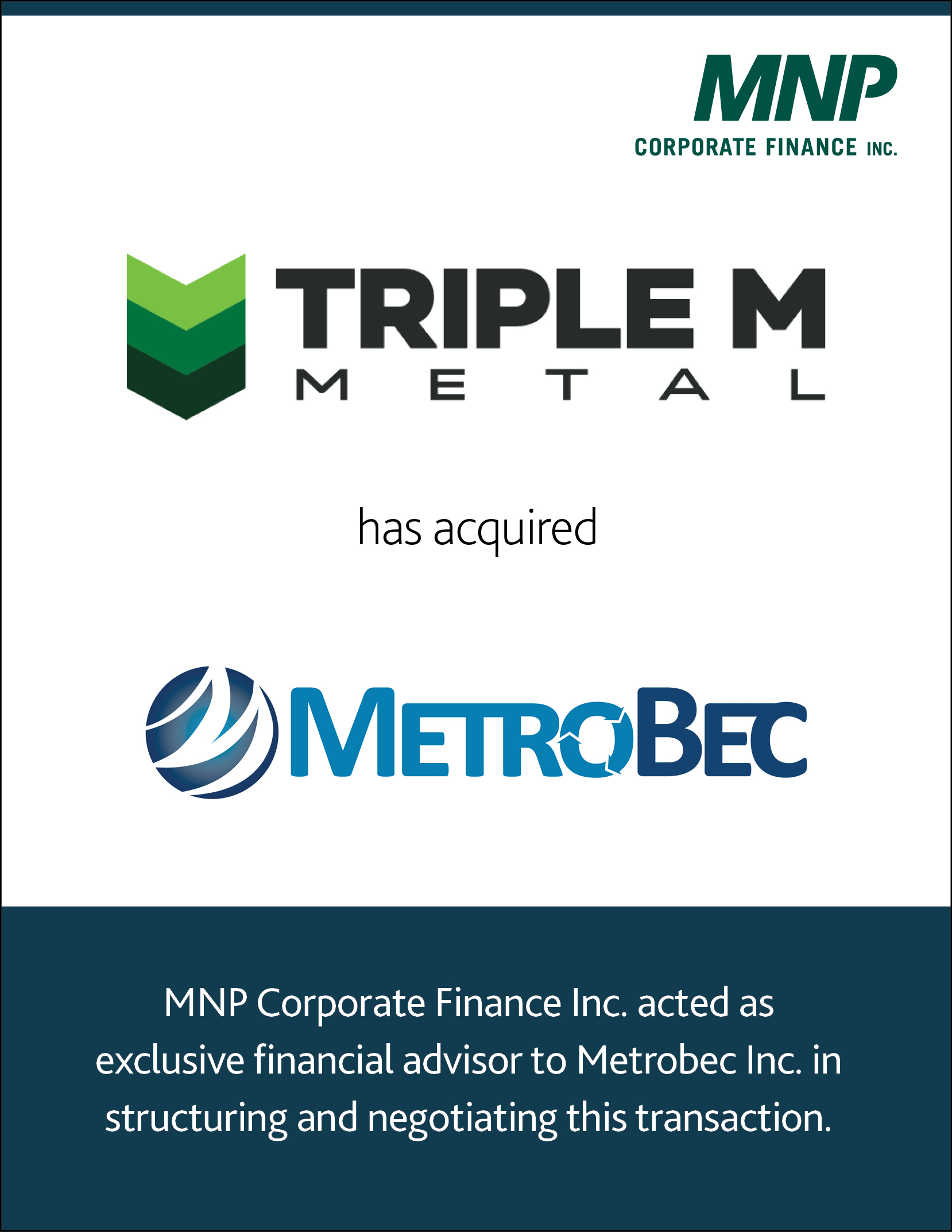Triple M Metal a acquis Metro Bec